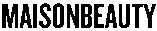 Maison Beauty